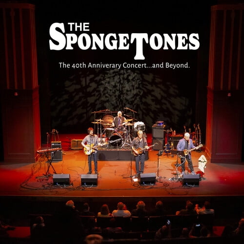 The Spongetones - The 40Th Anniversary Concert... And Beyond. - Music & Performance - CD