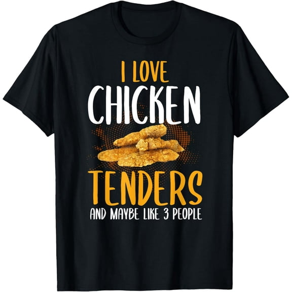 Funny Chicken Tenders Lover Foodie Gift Unisex Short Sleeve Graphic T-Shirt