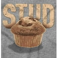 thumbnail image 2 of Funny Joke Stud Muffin Food Pun Men's Graphic T Shirt Tees Brisco Brands S, 2 of 5