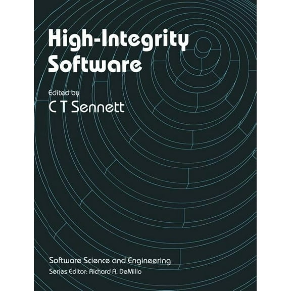 Software Science and Engineering High-Integrity Software, (Paperback)