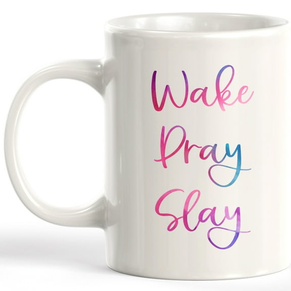 Designs ByLITA Wake Pray Slay 11oz Coffee Mug
