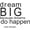 Black, variant on Dream BIG because dreams do happen' - Saying Vinyl Wall Decal Quote Art - Craft Room Sticker - 20"x17" [Y3]