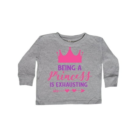 

Inktastic Being A Princess Is Exhausting Crown Arrow Gift Toddler Toddler Girl Long Sleeve T-Shirt