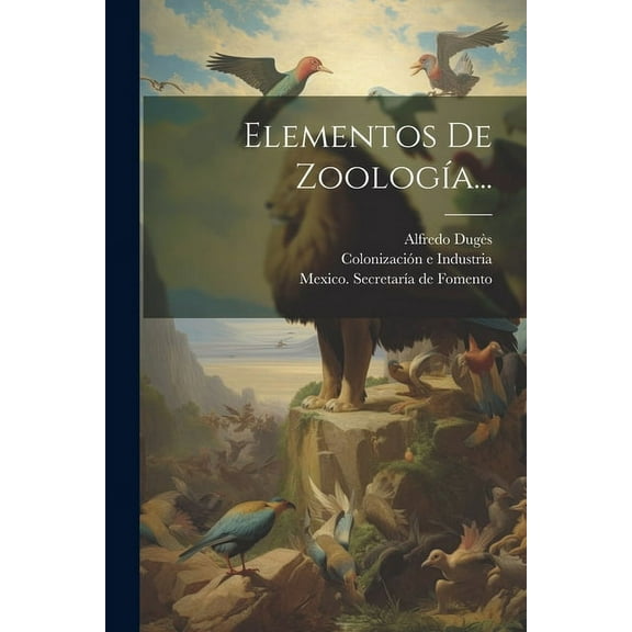 Elementos De Zoología... (Paperback)