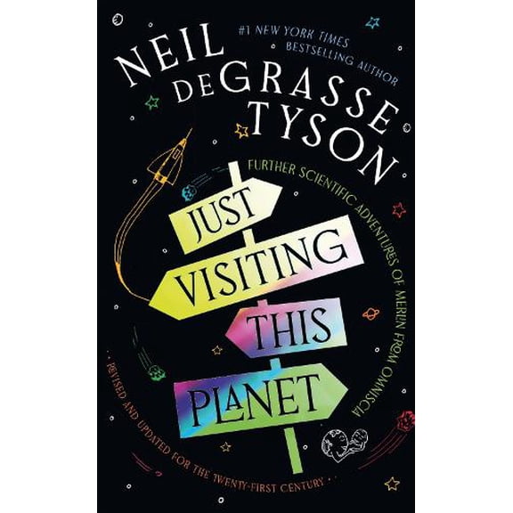 Neil deGrasse Tyson Just Visiting This Planet (Hardcover)