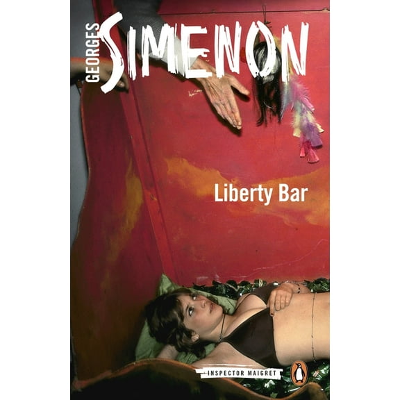 Inspector Maigret Liberty Bar, Book 17, (Paperback)