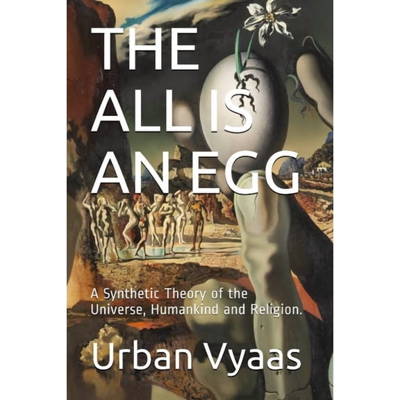 The All is an Egg. (Paperback)