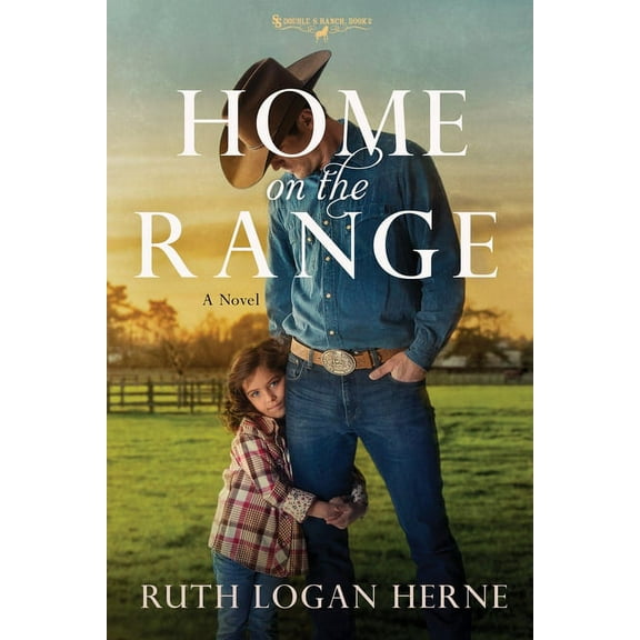 Double S Ranch Home on the Range, Book 2, (Paperback)