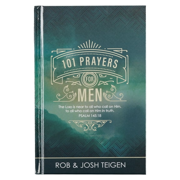 101 Prayers for Men, Powerful Prayers to Encourage Men, Hardcover, (Hardcover)