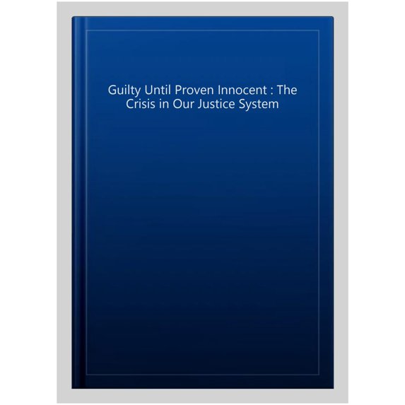 Pre-Owned Guilty Until Proven Innocent