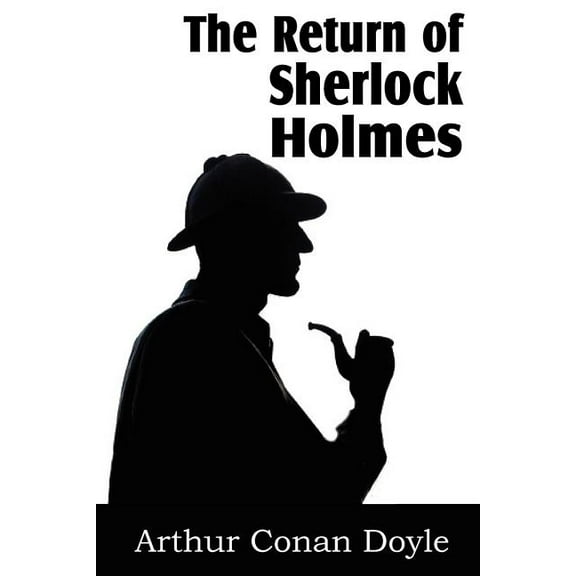 The Return of Sherlock Holmes, (Paperback)