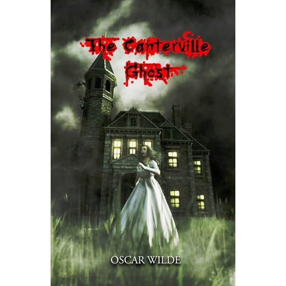 The Canterville Ghost Illustrated (Paperback)