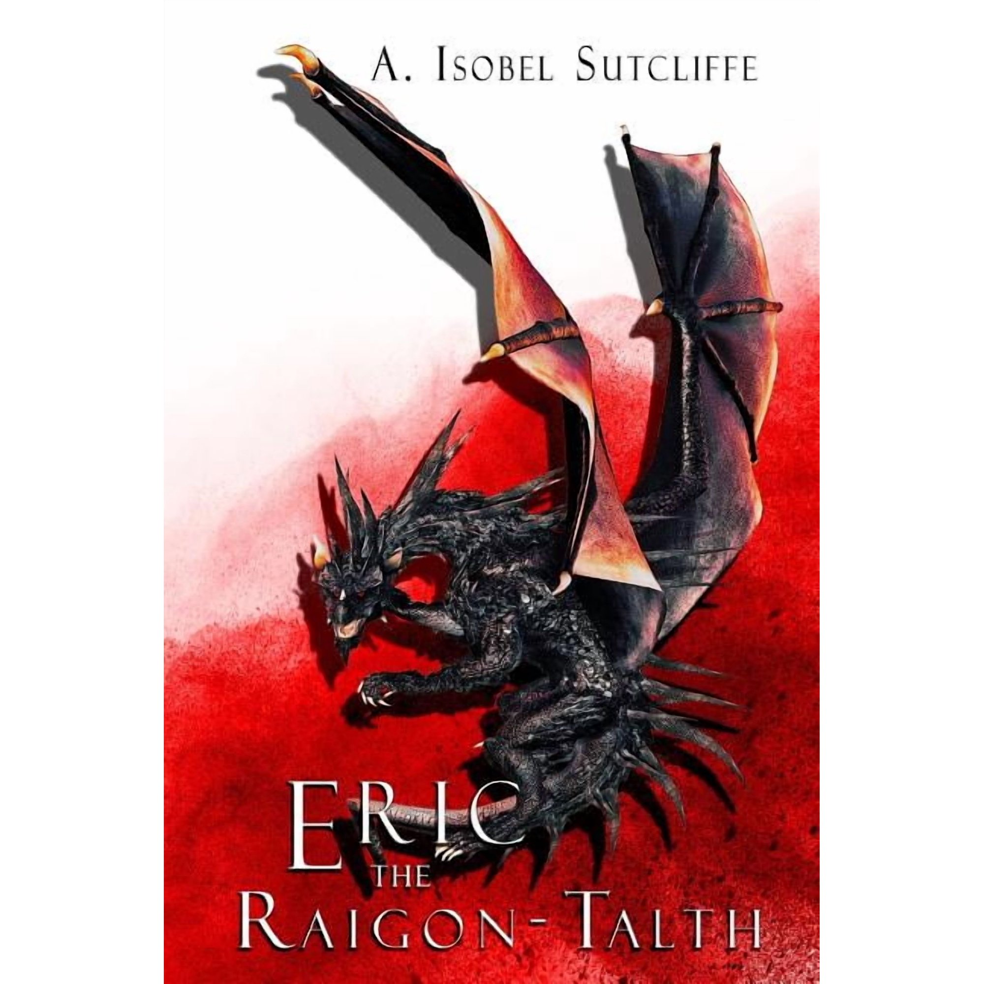 Eric the Raigon Talth (Paperback)