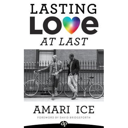 Lasting Love At Last : The Gay Guide to