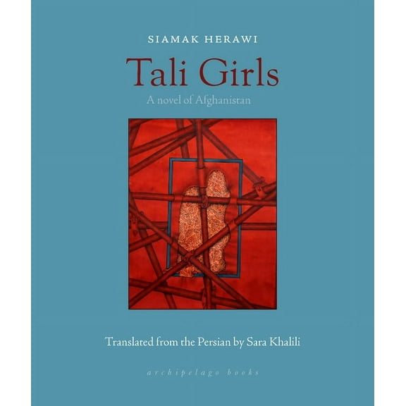 Tali Girls: A Novel of Afghanistan, (Paperback)