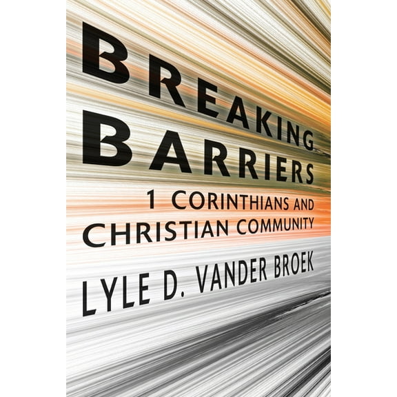 Breaking Barriers (Paperback)