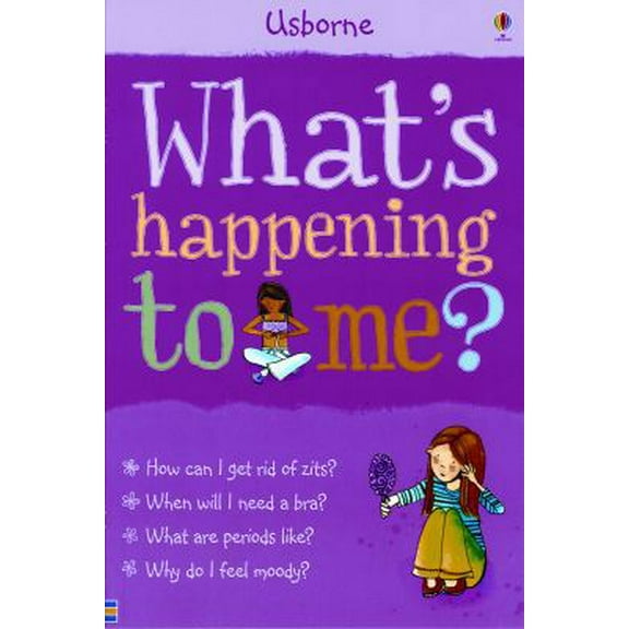 Pre-Owned What's Happening to Me?: Girls Edition (Paperback) 0794512674 9780794512675