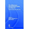 thumbnail image 1 of The Millennium Development Goals and Beyond: Global Development after 2015 (Global Institutions), 1 of 2