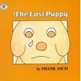 thumbnail image 2 of The Last Puppy By Frank Asch, 2 of 2
