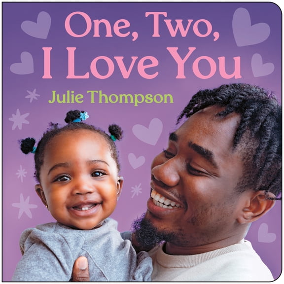 One, Two, I Love You, (Hardcover)