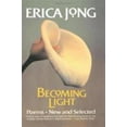 thumbnail image 1 of Pre-Owned Becoming Light: Poems New and Selected (Paperback) 0060984201 9780060984205, 1 of 1
