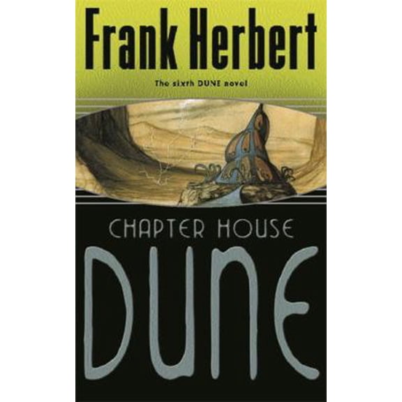 Pre-Owned Chapter House Dune (Paperback) 057507518X 9780575075184