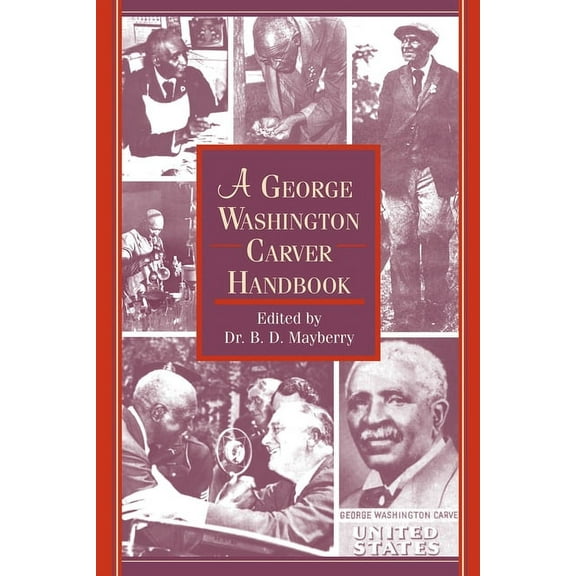 A George Washington Carver Handbook (Paperback)