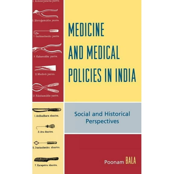 Medicine and Medical Policies in India: Social and Historical Perspectives, (Hardcover)