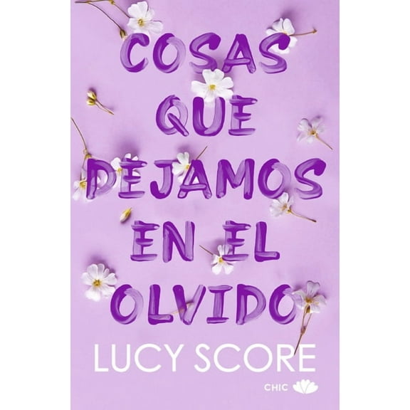 Knockemout Cosas Que Dejamos En El Olvido (Knockemout 3) -V2*, (Paperback)