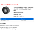 thumbnail image 2 of Accessory Belt Idler Pulley - Compatible with 1998 - 1999 Acura SLX 3.5L V6 GAS, 2 of 2