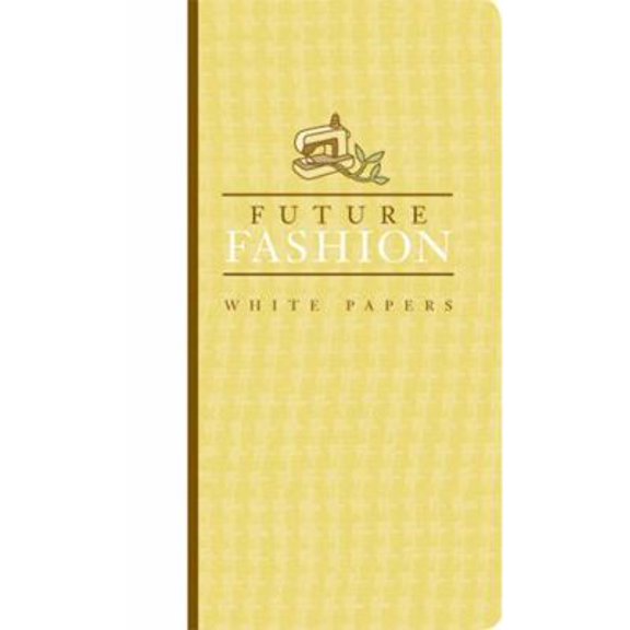 Pre-Owned Futurefashion White Papers (Paperback) by Leslie Hoffman, Diane Von Furstenberg