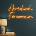 thumbnail image 3 of Glowneon Homeland Forever More Neon Sign, Long-lasting Wall Decor, 3 of 4