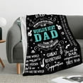 thumbnail image 3 of Fathers Day Dad Gifts Throw Blanket 60" x 50", Gifts for Dad, Dad Birthday Gifts Ideas, Dad Gifts, Best Dad Ever Gifts, Dad Gifts from Daughter Son, Presents for Dad from Kids, Father Gifts, 3 of 6