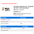 thumbnail image 2 of Fuel Pump and Strainer Set - Compatible with 2003 - 2006 Toyota Matrix 2004 2005, 2 of 2