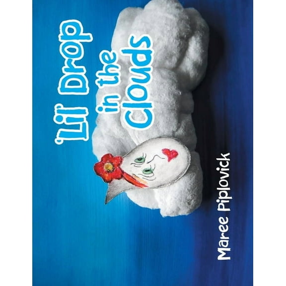 'Lil' Drop in the Clouds, (Paperback)