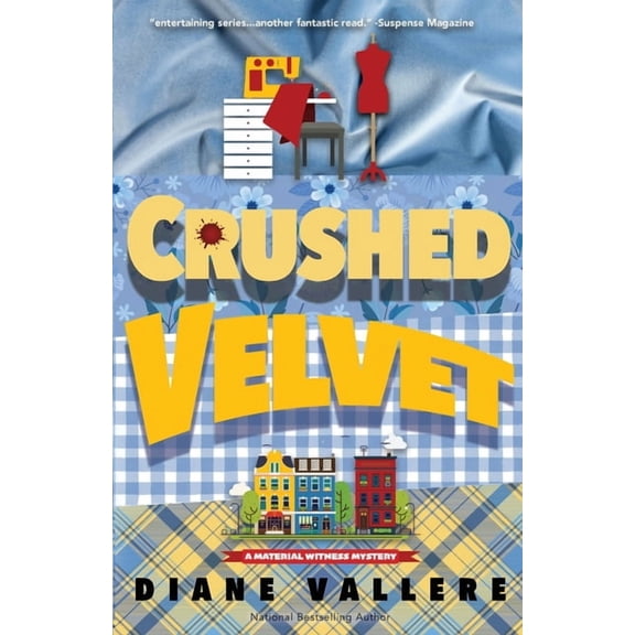 Material Witness Mystery Crushed Velvet: A Material Witness Mystery, Book 2, (Paperback)