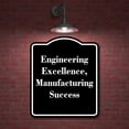 thumbnail image 2 of Engineering Excellence Manufacturing Success BLACK Aluminum Composite Sign Aluminium Composite Sign 8.5''x10'', 2 of 9
