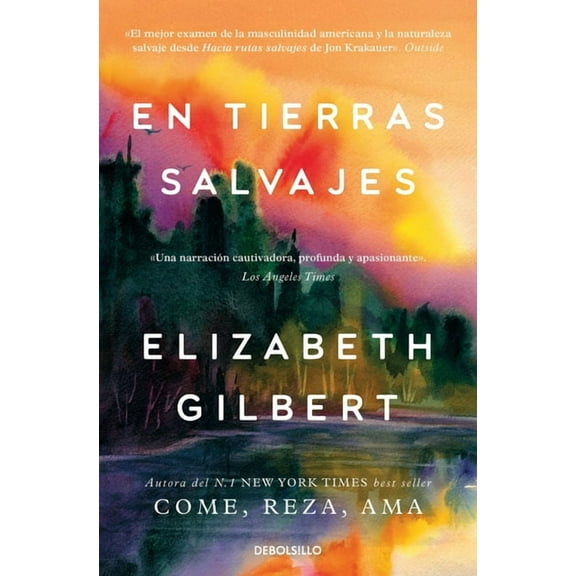 En Tierras Salvajes / The Last American Man, (Paperback)