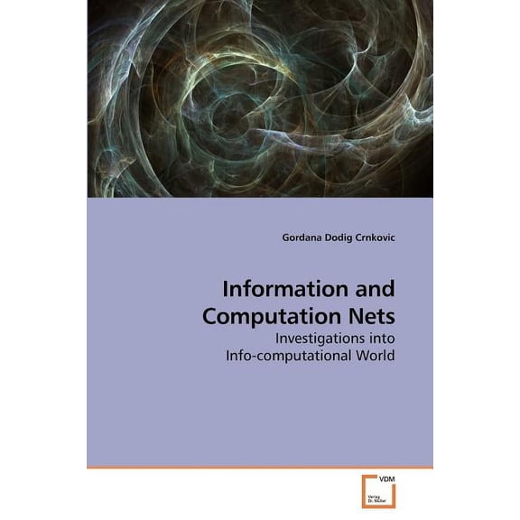 Information and Computation Nets (Paperback)