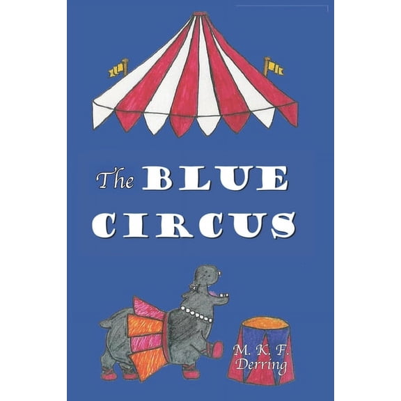 The Blue Circus