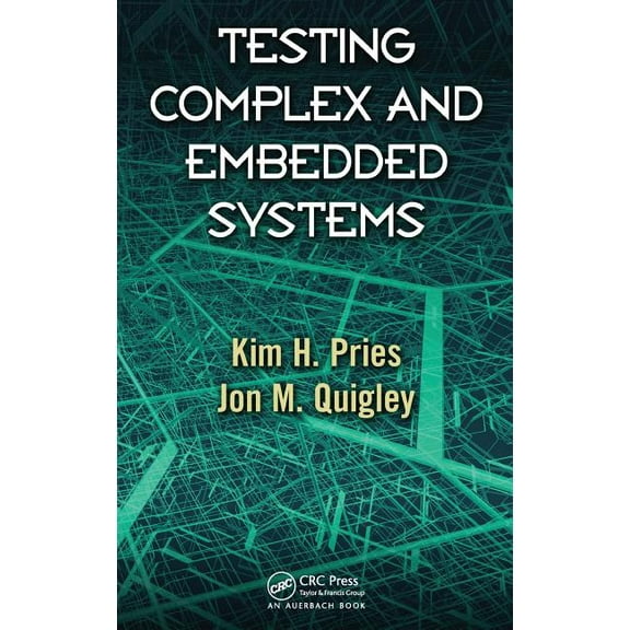 Testing Complex and Embedded Systems, (Hardcover)