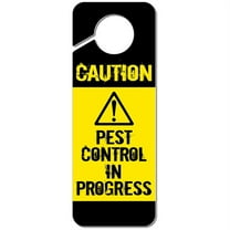Caution Pest Control in Progress Plastic Door Knob Hanger Sign