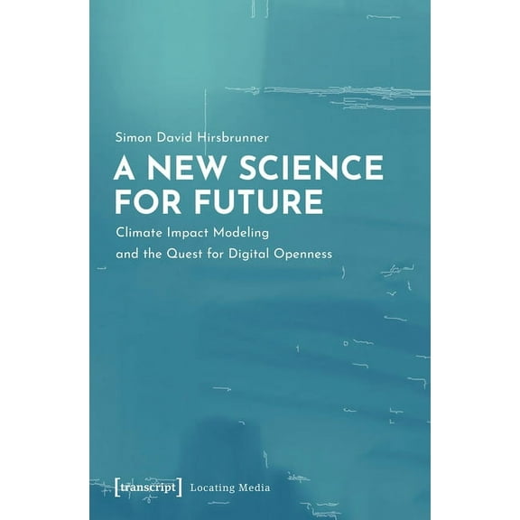 Locating Media: A New Science for Future (Paperback)