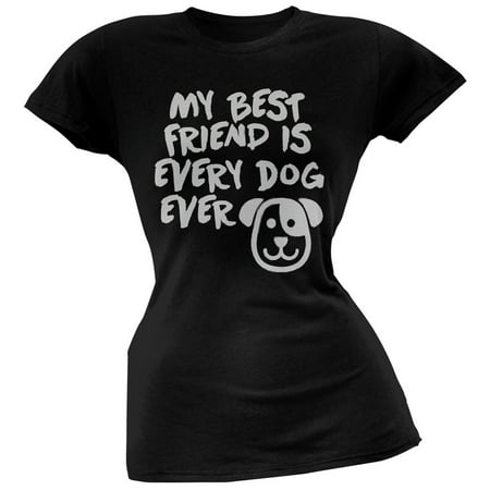 My Best Friend Is Every Dog Ever Black Soft Juniors (Your My Best Friend Ever)