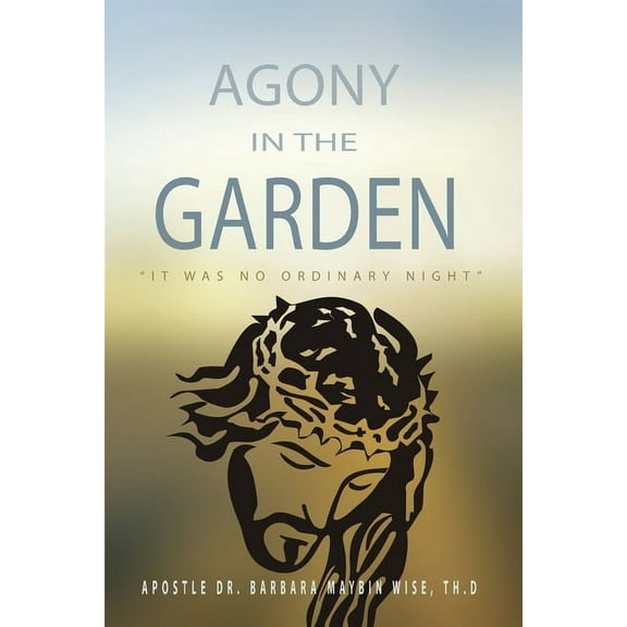 Agony in the Garden, (Paperback)