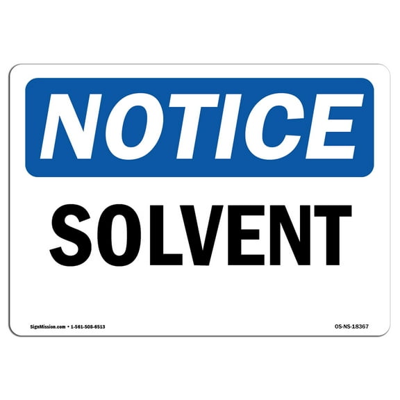 OSHA Notice Sign - Solvent | Plastic Sign | Protect Your Business, Construction Site, Warehouse & Shop Area |  Made in the USA