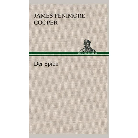 Der Spion, (Hardcover)