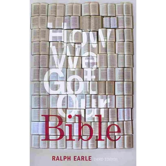 How We Got Our Bible (Paperback)