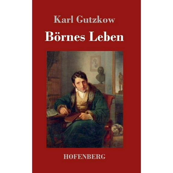 Börnes Leben (Hardcover)