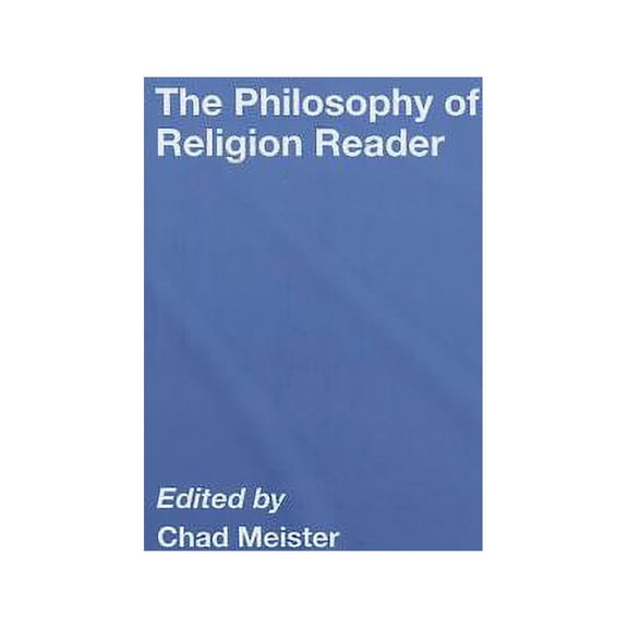 The Philosophy of Religion Reader, (Hardcover)